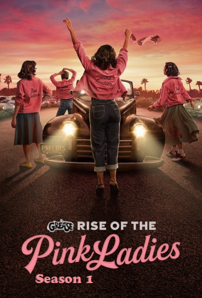 Grease Rise of the Pink Ladies - Season 1 [96121] (A1772517698) [[Shows 2.0]] --Plex--